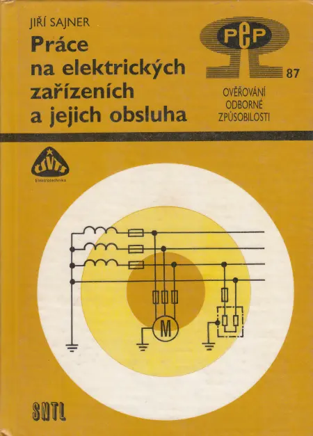 Práce na elektrických zařízeních a jejich obsluha