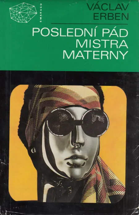 Poslední pád mistra Materny