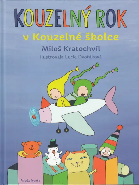 Kouzelný rok v Kouzelné školce