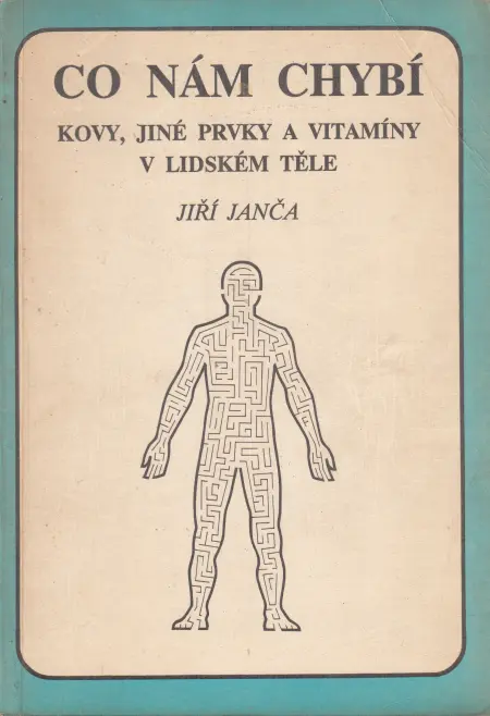 Co nám chybí: Kovy, jiné prvky a vitamíny v lidském těle
