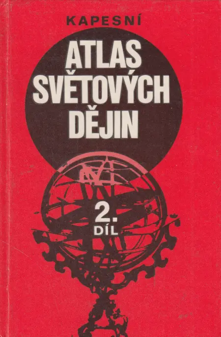 Kapesní atlas světových dějin 2. díl