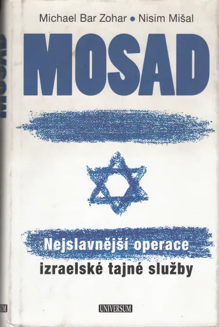 Mosad: Nejslavnější operace izraelské tajné služby
