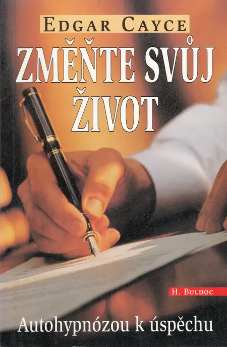 Změňte svůj život – Autohypnózou k úspěchu