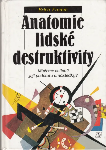 Anatomie lidské destruktivity