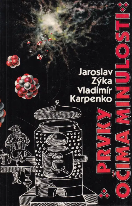 Prvky očima minulosti
