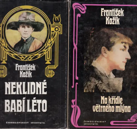 Na křídlech větrného mlýna a Neklidné babí léto