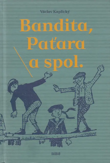 Bandita, Paťara a spol.