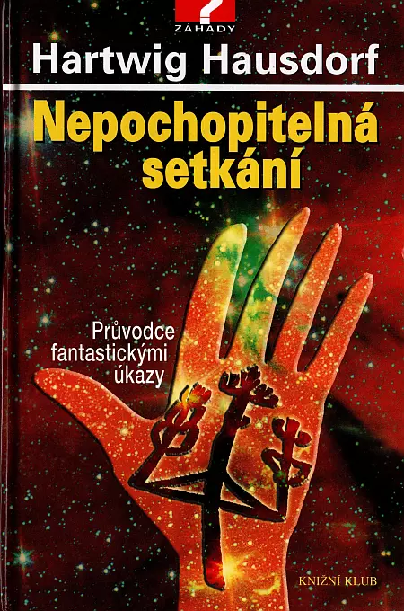 Nepochopitelná setkání