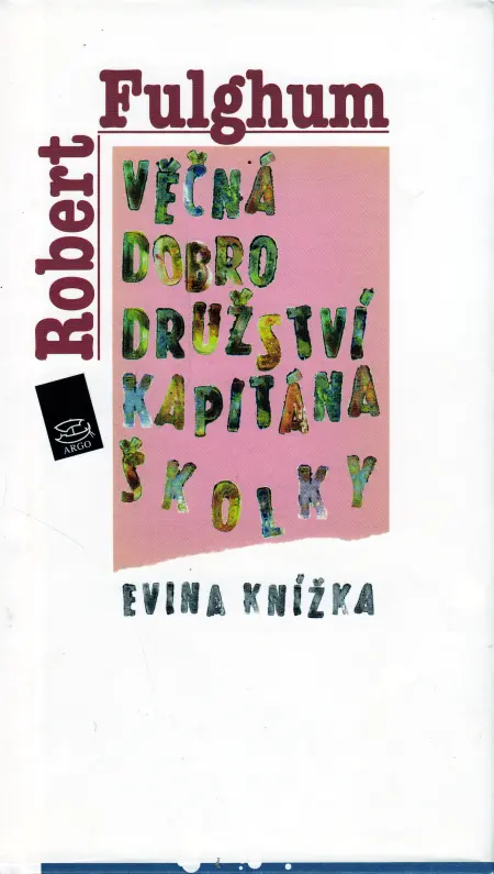 Věčná dobrodružství kapitána Školky