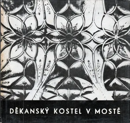 Kostel nanebevzetí panny Marie v Mostě