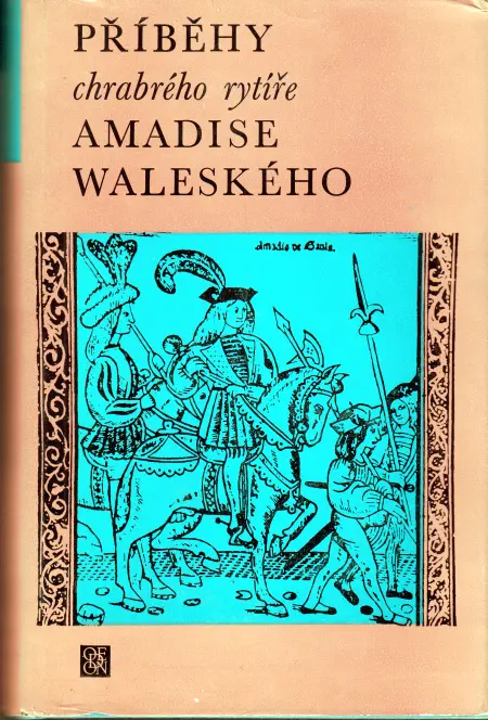 Příběhy chrabrého rytíře Amadise Waleského