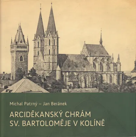 Arciděkanský chrám sv. Bartoloměje v Kolíně