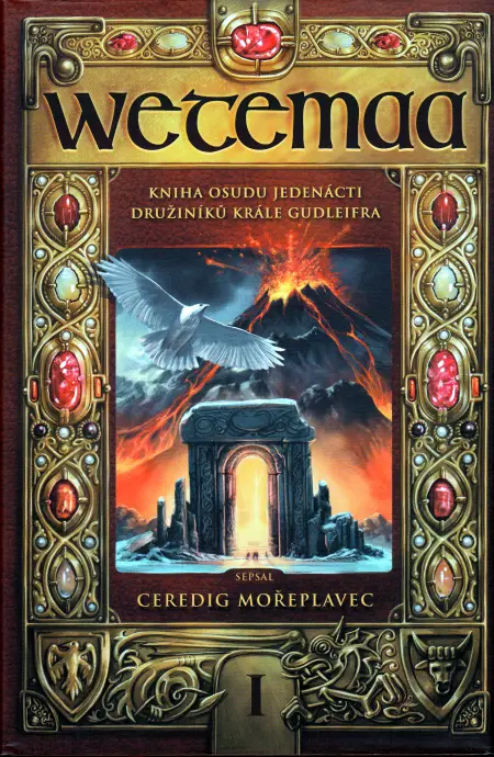 Wetemaa: Kniha osudu jedenácti družiníků krále Gudleifra