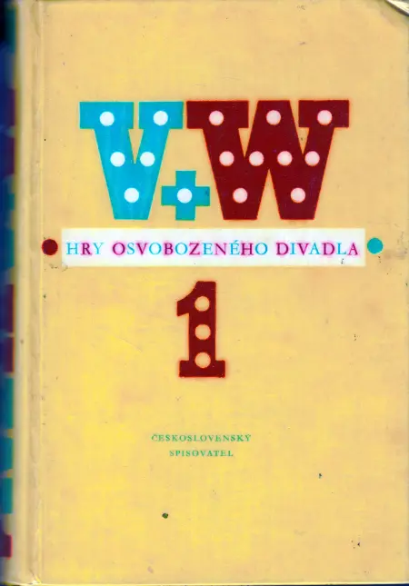Hry Osvobozeného divadla 1