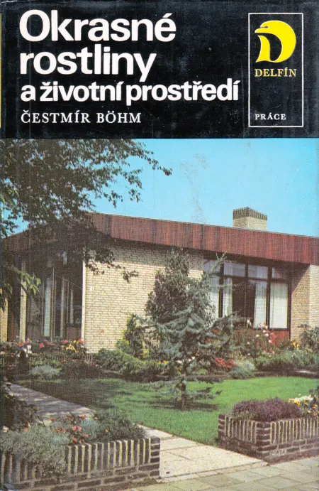 Okrasné rostliny a životní prostředí