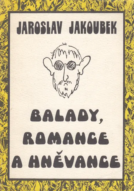 Balady, Romance a Hněvance