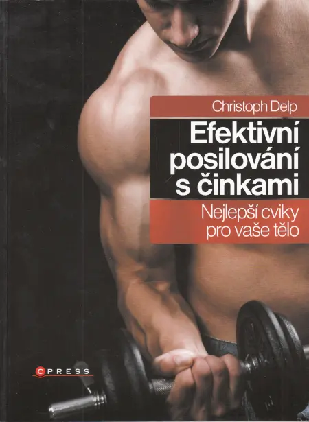 Efektivní posilování s činkami