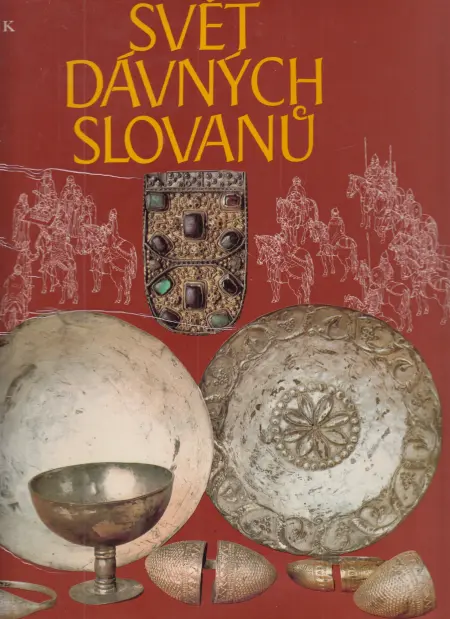 Svět dávných slovanů
