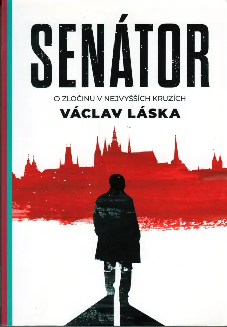 Senátor – O zločinu v nejvyšších kruzích