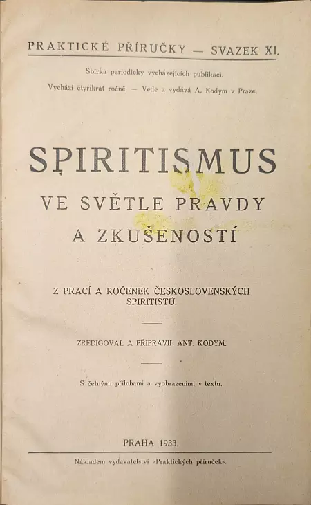 Spiritismus ve světle pravdy a zkušeností